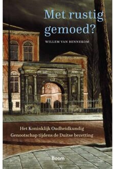 Met Rustig Gemoed? - Willem van Bennekom