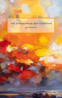 Met Schopenhauer Door Schotland - (ISBN:9789402124293)