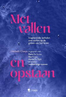Met vallen en opstaan -  Liesbeth Claeys (ISBN: 9789493409859)