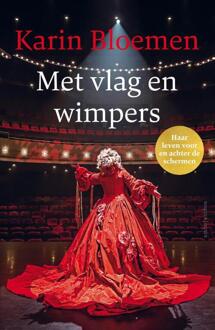 Met Vlag En Wimpers - Karin Bloemen