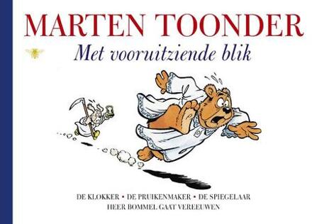 Met vooruitziende blik - Boek Marten Toonder (9023464214)