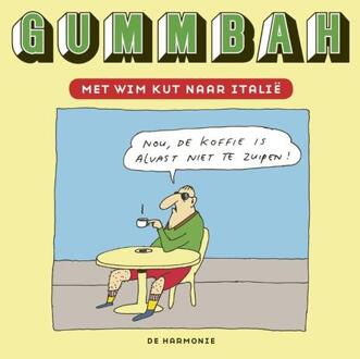 Met Wim Kut naar Italië -  Gummbah (ISBN: 9789463362115)