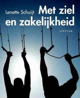 Met ziel en zakelijkheid - Boek Lenette Schuijt (9055946257)