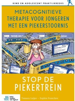 Metacognitieve Therapie Voor Jongeren Met Een Piekerstoornis - Kind En Adolescent Praktijkreeks - Tamara Luijer