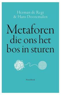 Metaforen die ons het bos in sturen -  Hans Dooremalen, Herman de Regt (ISBN: 9789464713374)