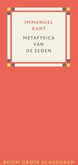Metafysica van de zeden -  Immanuel Kant (ISBN: 9789024468997)