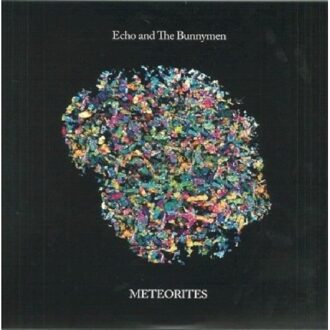 Meteorites - Echo And The Bunnymen