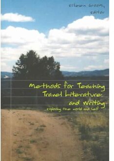 Methods for Teaching Travel Literature and Writing