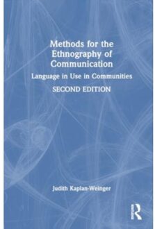 Methods For The Ethnography Of Communication - Kaplan-Weinger