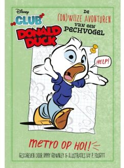 Metro Op Hol - Club Donald Duck