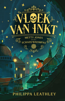 Metty Jones en het schaduwkompas -  Philippa Leathley (ISBN: 9789021061474)