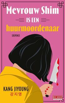Mevrouw Shim is een huurmoordenaar -  Kang Jiyoung (ISBN: 9789044551334)