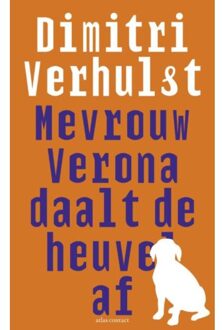 Mevrouw Verona daalt de heuvel af - Boek Dimitri Verhulst (9025444563)