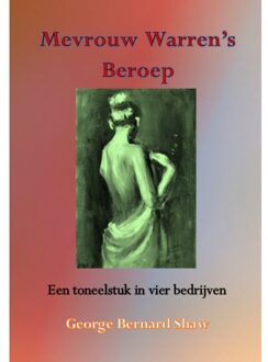 Mevrouw Warren's Beroep - Boek George Bernard Shaw (9492575906)