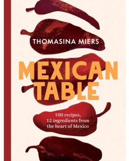 Mexican Table - Thomasina Miers