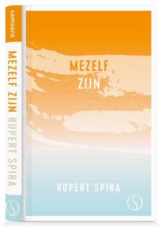 Mezelf Zijn - De Essentie Van Meditatie - Rupert Spira