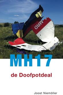 MH17 de doofpotdeal - Boek Joost Niemöller (9049024173)