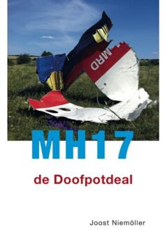 MH17 de doofpotdeal - Boek Joost Niemöller (9049024173)