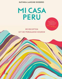 Mi casa Peru -  Katinka Lansink Dodero (ISBN: 9789021063584)