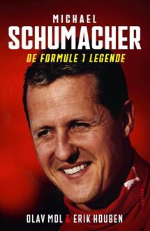Michael Schumacher -  Erik Houben, Olav Mol (ISBN: 9789000393435)