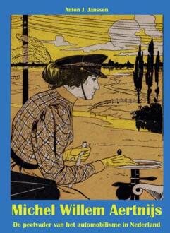 Michel Aertnijs -  Anton J. Janssen (ISBN: 9789082224191)
