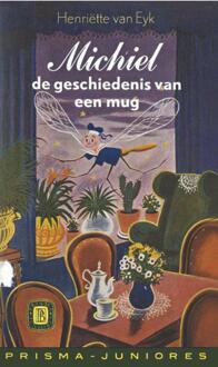 Michel de geschiedenis van een mug - Boek H. van Eyk (903150162X)