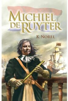 Michiel de Ruyter - Boek K. Norel (9026621132)