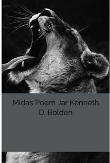 Midas Poem Jar Kenneth D. Bolden - Kenneth D. Bolden