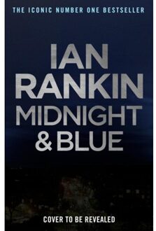 Midnight And Blue - Detective John Rebus - Ian Rankin