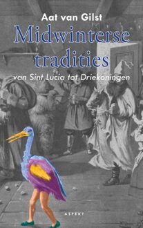 Midwinterse tradities - Aat Van Gilst - ebook