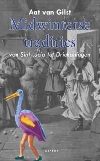 Midwinterse tradities - Boek A.P. van Gilst (9461535260)