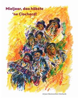 Mieljaar, dao höbste 'ne Clochard -  Maarten van Laarhoven (ISBN: 9789083187679)