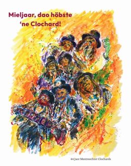 Mieljaar, Dao Höbste 'Ne Clochard - Maarten van Laarhoven