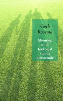 Mienskip en de toekomst van de democratie - Boek Gerk Roosma (946193792X)