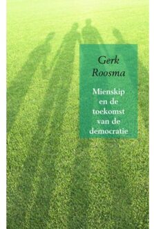 Mienskip en de toekomst van de democratie - Boek Gerk Roosma (946193792X)