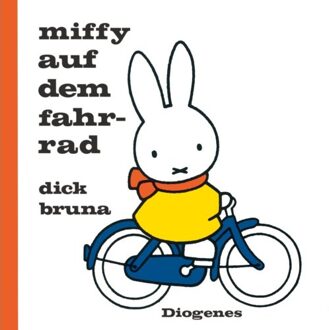 Miffy Auf Dem Fahrrad - Diogenes Kinderbücher - Dick Bruna