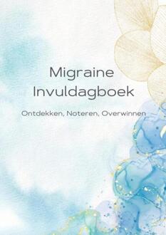 Migraine Dagboek - Alexandra Wit