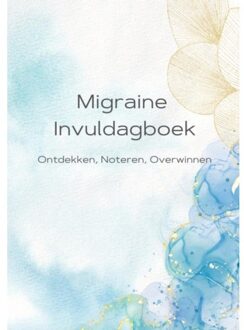 Migraine Dagboek - Alexandra Wit