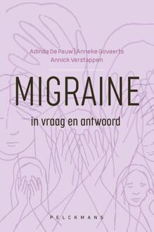 Migraine in vraag en antwoord -  Adinda de Pauw, Anneke Govaerts, Annick Verstappen (ISBN: 9789464019223)