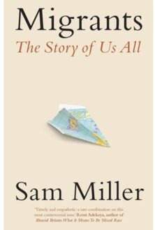 Migrants - Sam Miller