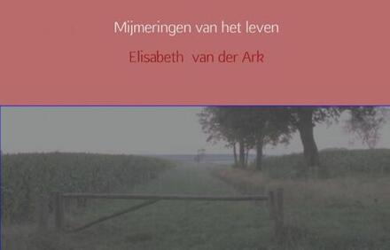 Mijmeringen van het leven
