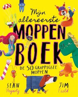 Mijn allereerste moppenboek -  Sean Hegarty (ISBN: 9789025780807)