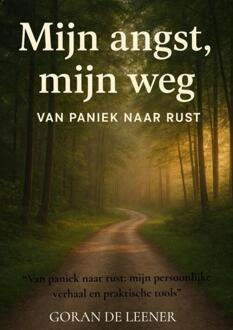 Mijn Angst Mijn Weg -  Goran de Leener (ISBN: 9789465316994)