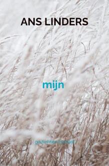 Mijn -  Ans Linders (ISBN: 9789403743578)