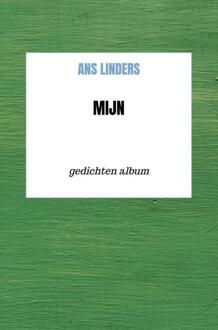 Mijn -  Ans Linders (ISBN: 9789403805702)