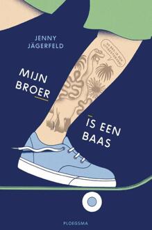 Mijn broer is een baas -  Jenny Jagerfeld (ISBN: 9789021686424)