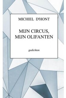 Mijn Circus, Mijn Olifanten - Michiel D'hont
