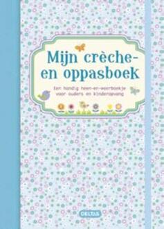 Mijn crèche- en oppasboek (blauw) - Boek Deltas Centrale uitgeverij (9044743384)