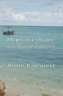 Mijn dierbare dankbaarheidsboekje - Boek Anne Kampert (9491439197)