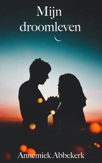 Mijn droomleven - Boek Annemiek Abbekerk (9463678875)